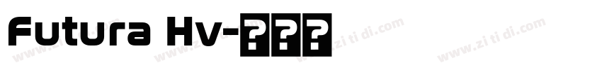 Futura Hv字体转换